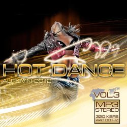 Hot Dance Autumn Vol.3 (2012)