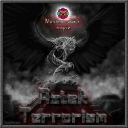 VA - Aztek Terrorism (Compiled By Psychotyk Bear) (2012) 