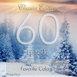 Butterfly - Favorite Colors Episode 060: Classics Edition (01.12.2012)