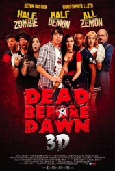 Самый страшный фильм 3D / Dead Before Dawn 3D (2012)