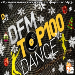 VA - DFM Top 100 Dance 2012 (2013)