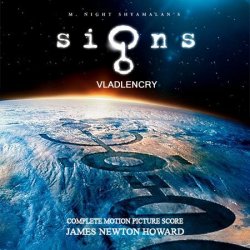 OST - Знаки / Signs [James Newton Howard] (2002)