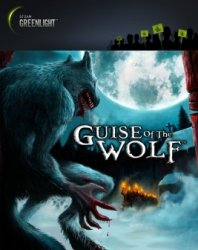Guise Of The Wolf (2013)