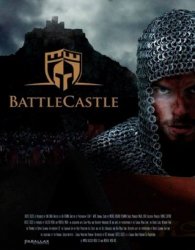 Боевые крепости / Battle Castle (1 сезон 2012)