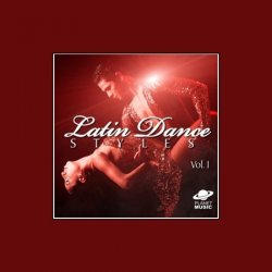 VA - Latin Dance Styles Vol. 1 (2013)