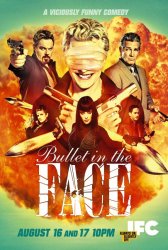 Пуля в рожу / Bullet in the face (2012)