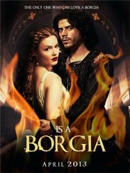 Борджиа / The Borgias (3 сезон 2013)