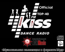 VA - Kiss FM - Top-40 + Золотой Граммофон от Русского Радио (2013)