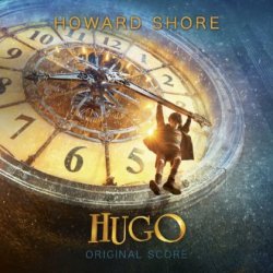 OST - Хранитель времени / Hugo (by Howard Shore) (2011)