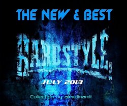 VA - The New & Best Hardstyle [July] (2013)