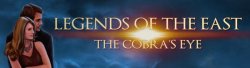 Legends of the East: The Cobra's Eye Collector's Edition