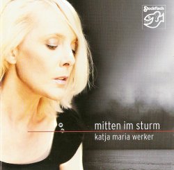 Katja Maria Werker - Mitten Im Sturm (2011)