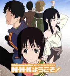 Добро пожаловать в Эн.Эйч.Кэй / NHK ni Youkoso! / Welcome to the NHK  (2006)