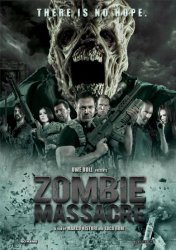 Резня зомби / Zombie Massacre (2013)