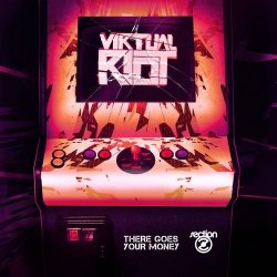 Virtual Riot - There Goes Your Money (2013)