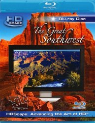 HD Окно: Великий юго-запад / HDScape: The Great Southwest (2006)