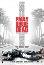Поли Шор мёртв / Pauly Shore Is Dead (Поли Шор / Pauly Shore) (2003)
