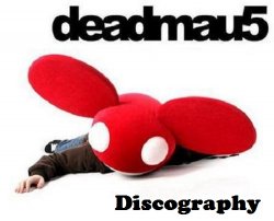 Deadmau5 - Дискография (2006-2013)