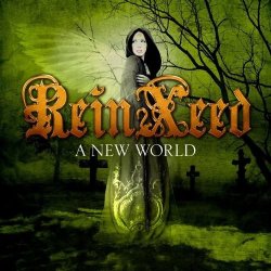 ReinXeed - A New World (2013) 