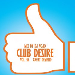 Dj VoJo - Club Desire vol.56: Great Demand (2013)