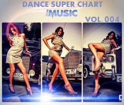 LUXEmusic - Dance Super Chart Vol.4 (2013)