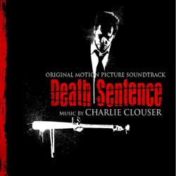 OST - Смертный Приговор / Death Sentence (2007)