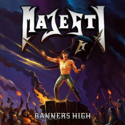 Majesty - Banners High (2013)