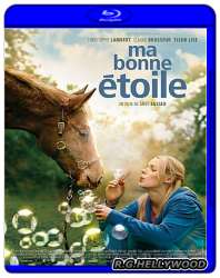 Моя прекрасная звезда / Ma bonne &#233;toile (2012)
