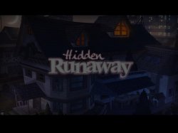 Hidden Runaway