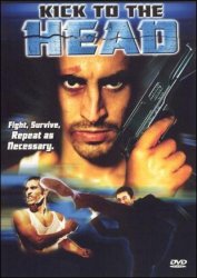 Бей в голову / Kick to the Head (2002)