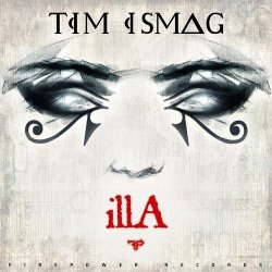Tim Ismag - illA (2014)