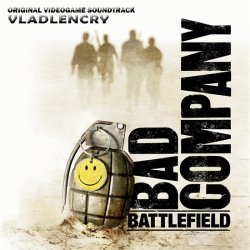 OST - Battlefield Bad Company [Original Videogame Soundtrack] (2008)