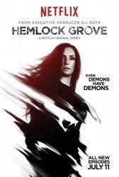 Хемлок Гроув / Hemlock Grove (2 сезон 2014)