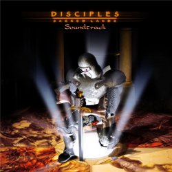 OST - Disciples: Sacred Lands In Game Soundtrack (1999)