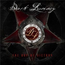 Dark Lunacy - The Day Of Victory (2014) 