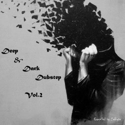 VA - Deep & Dark Dubstep Vol.2 (2014) 