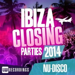VA - Ibiza Closing Parties 2014: Nu Disco (2014)