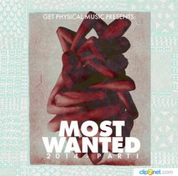VA - Get Physical Music Presents - Most Wanted 2014, Pt. 1 (2014)