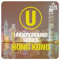 VA - Underground Series Hong Kong (2014)