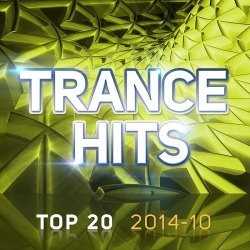 VA - Trance Hits Top 20 (октябрь 2014)