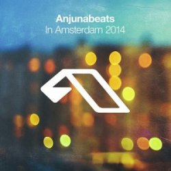 VA - Anjunabeats In Amsterdam (2014)