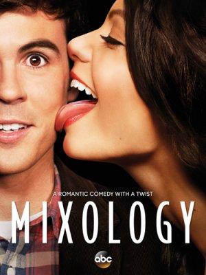 Миксология / Mixology (1 сезон 2014)