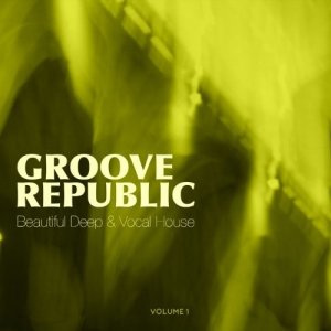 VA - Groove Republic, Vol. 1 (2014)