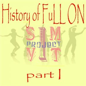 VA - History of FuLL ON part I from Simvit Project (2014)