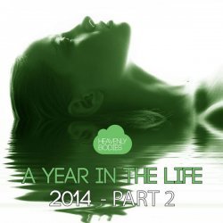 VA - A Year in the Life of Heavenly Bodies 2014, Pt. 2 (2014)