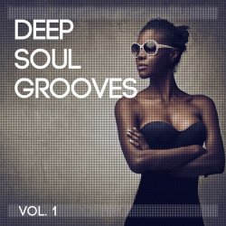 VA - Deep Soul Grooves Vol. 1 (2014)