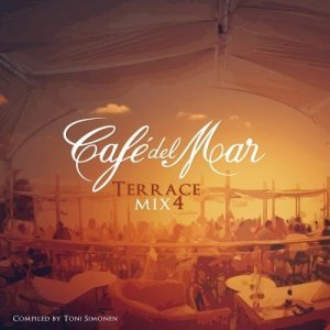 VA - Cafe Del Mar: Terrace Mix 4 (2014)