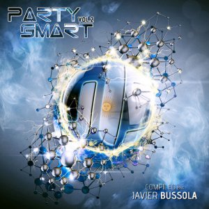 VA - Party Smart Vol. 2 (Compiled by Javier Bussola) (2014)