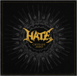 Hate - Crusade:Zero [Limited Edition] (2015)