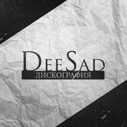 DeeSad - Дискография (2012-2015)